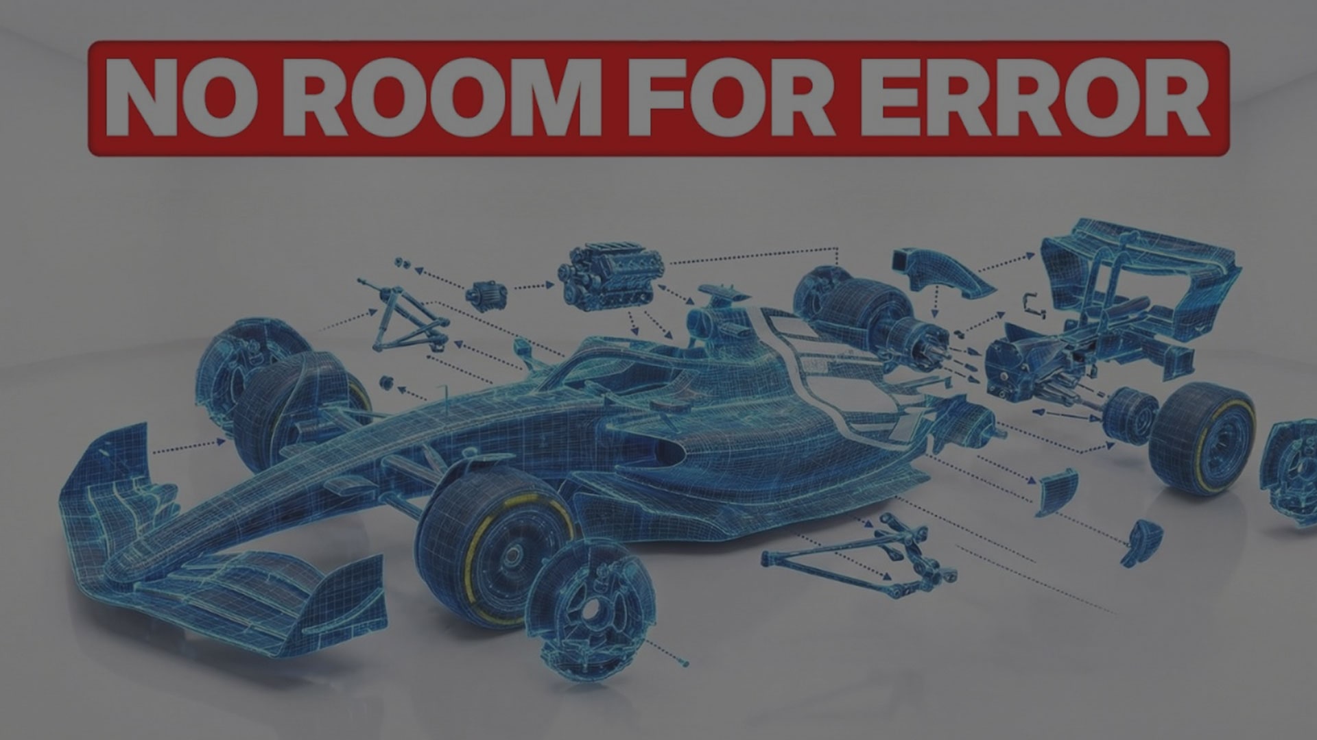 The Cadillac F1 Racecar in Blue Holographic with the Vehicle's Parts Broken Apart and Text Overlay Reading "No Room For Error"