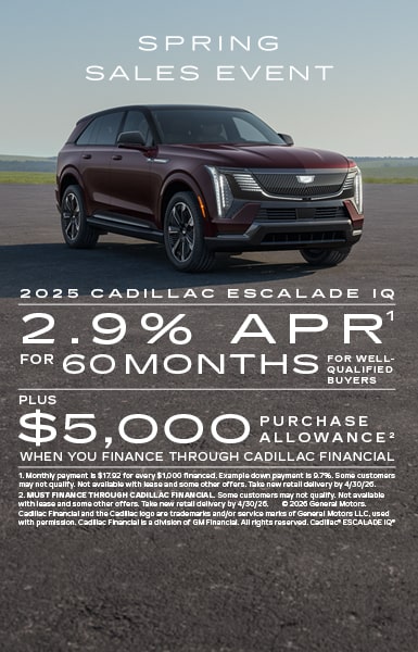 2.9% APR for 60 months for well qualified buyers plus $5,000 purchase allowance when you finance through Cadillac Financial. 