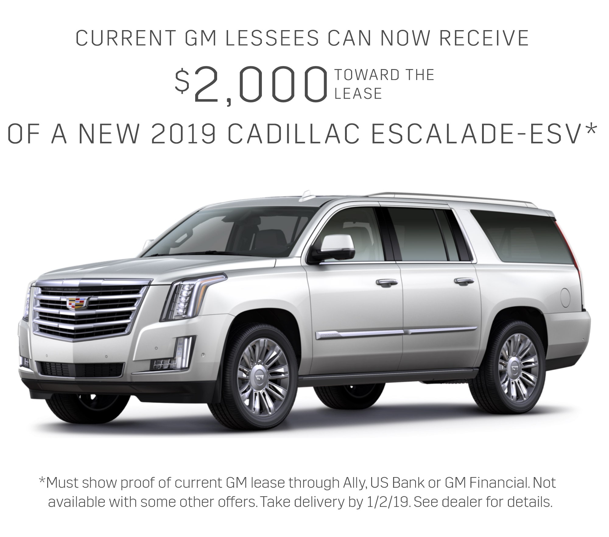 Cur Offers Special Deals Cadillac 2019 Cadillac Escalade Esv Awd Luxury