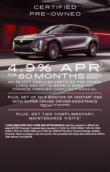 APR DEL 4.9% POR 60 MESES PARA COMPRADORES CON BUENA CALIFICACIÓN EN DETERMINADOS MODELOS LYRIQ USADOS CERTIFICADOS AL FINANCIAR A TRAVÉS DE CADILLAC FINANCIAL.