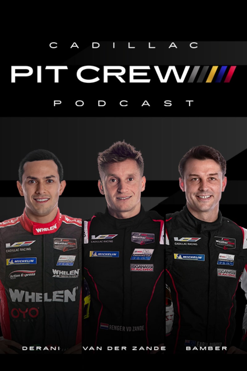 Cadillac Pit Crew Podcast